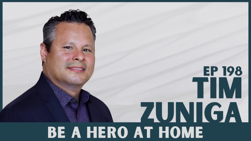 198. Tim Zuniga – Leadership that&nbsp;Lasts