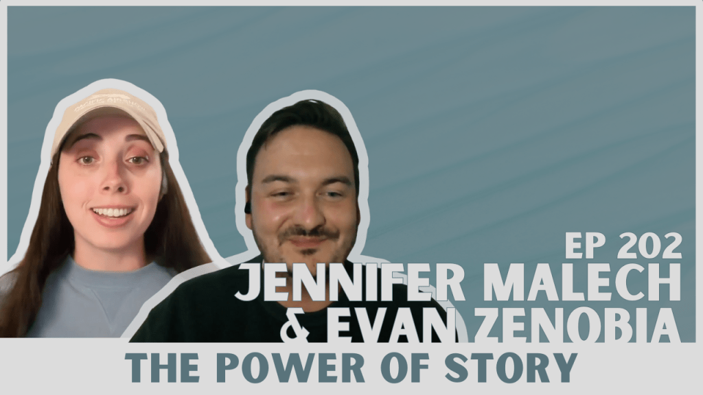 202. Hyphen Habits, Storytelling, and Spirit-Led Steps w/ Jennifer Malech & Evan&nbsp;Zenobia